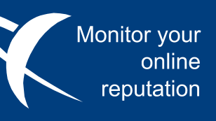 Monitor your online reputation